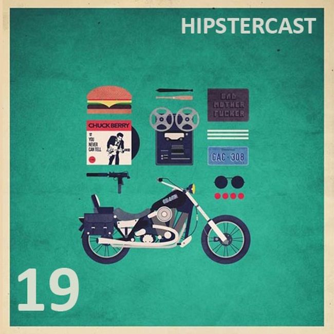 HIPSTERCAST 19