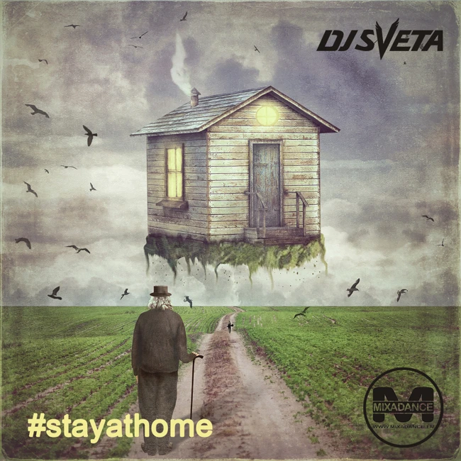 Dj Sveta - #stayathome (2020)