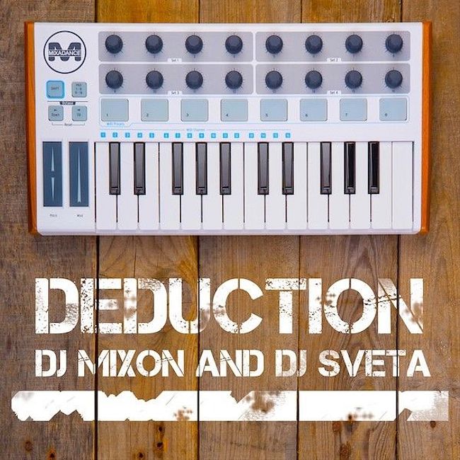 Dj Mixon and Dj Sveta - Deduction