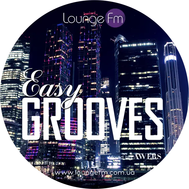 AWERS - Easy Grooves #052 on Lounge Fm