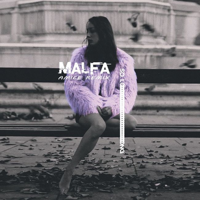 MALFA - So Long (Amice Remix)