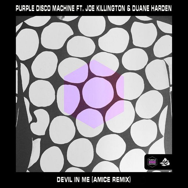 Purple Disco Machine ft. Joe Killington & Duane Harden - Devil In Me (Amice Remix)