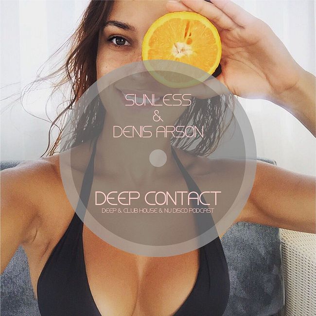Sunless & Denis Arson – Deep Contact # 018