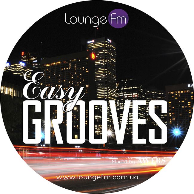 AWERS - Easy Grooves #048 on Lounge Fm