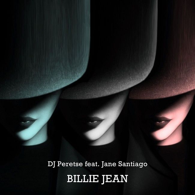DJ Peretse feat. Jane Santiago - Billie Jean