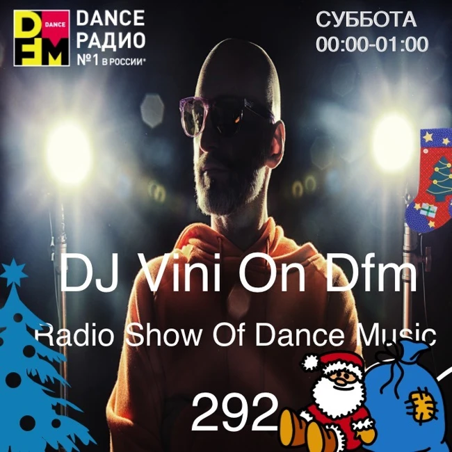 DJ Vini On Dfm 292