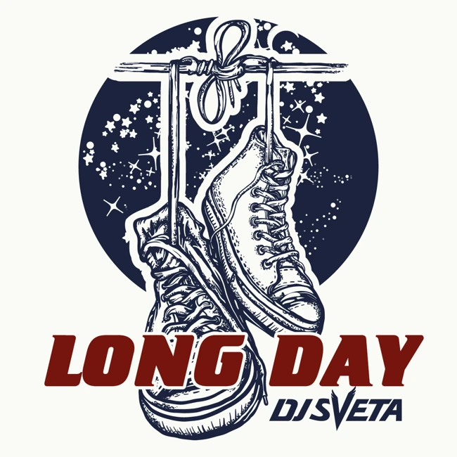 DJ Sveta - Long Day (2019)