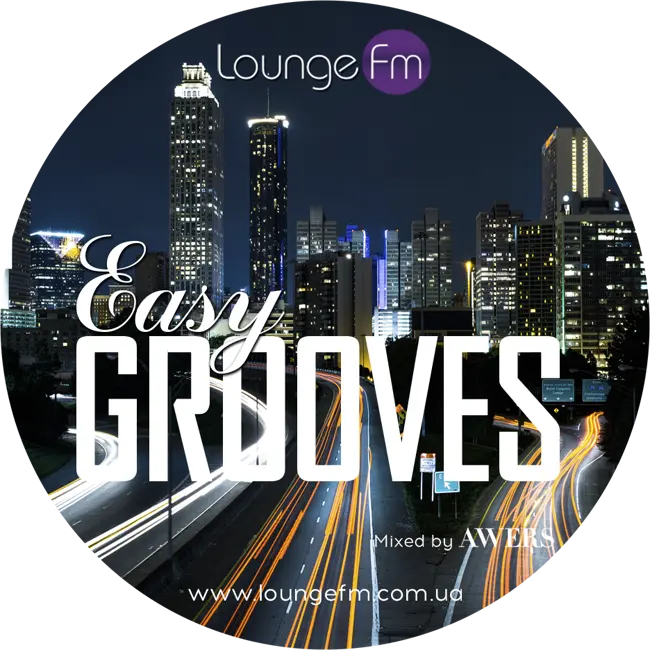 AWERS - Easy Grooves #054 on Lounge Fm