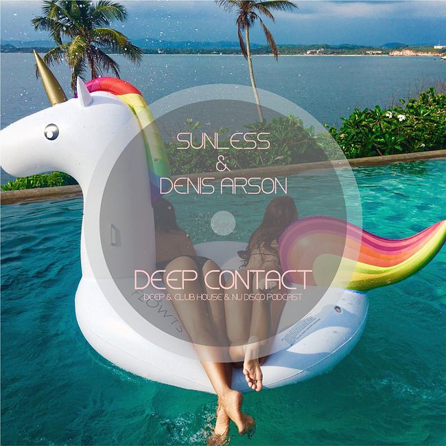 Sunless & Denis Arson - Deep Contact # 015