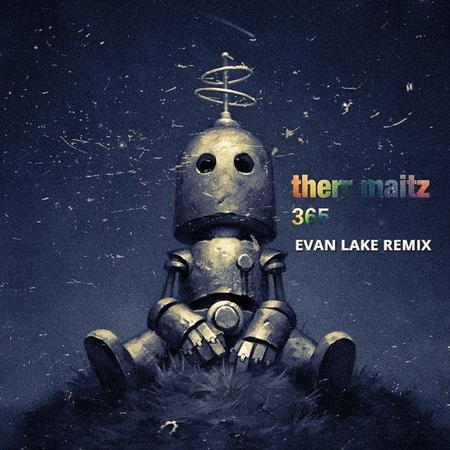 Therr Maitz - 365 (Evan Lake Radio Mix)