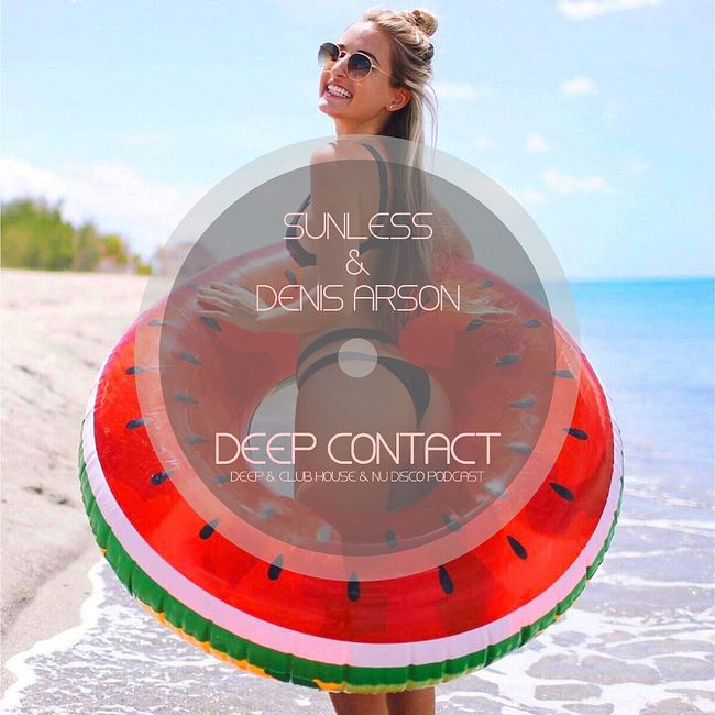 Sunless & Denis Arson - Deep Contact # 019