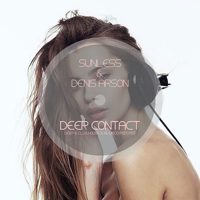 Sunless & Denis Arson - Deep Contact # 028