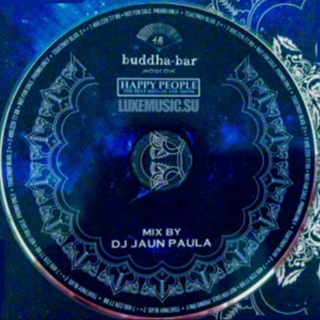 DJ JAUN PAULA - HAPPY PEOPLE NEW YEAR 2016 Buddha Bar Moscow