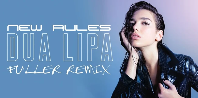 Dua Lipa - New Rules (FULLER Remix)
