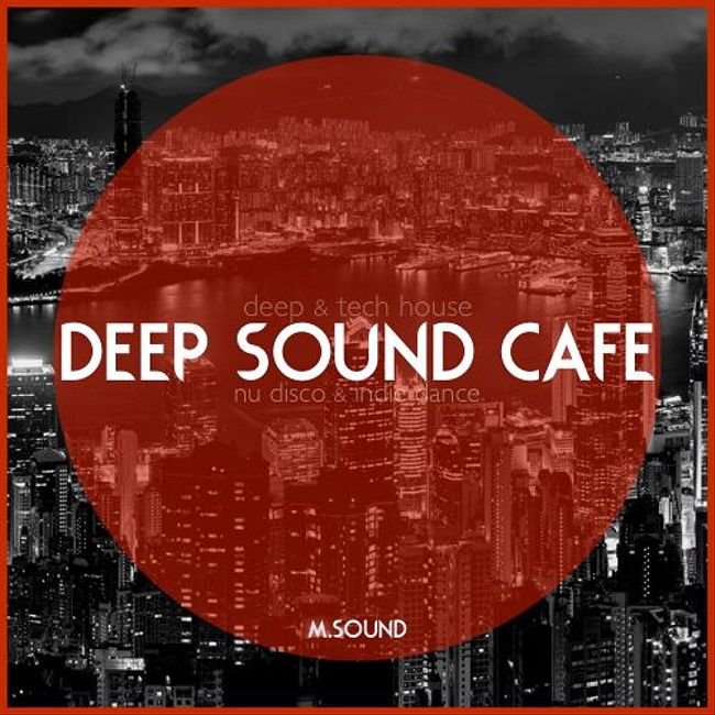 Deep Sound Cafe (vol.48) M.SOUND
