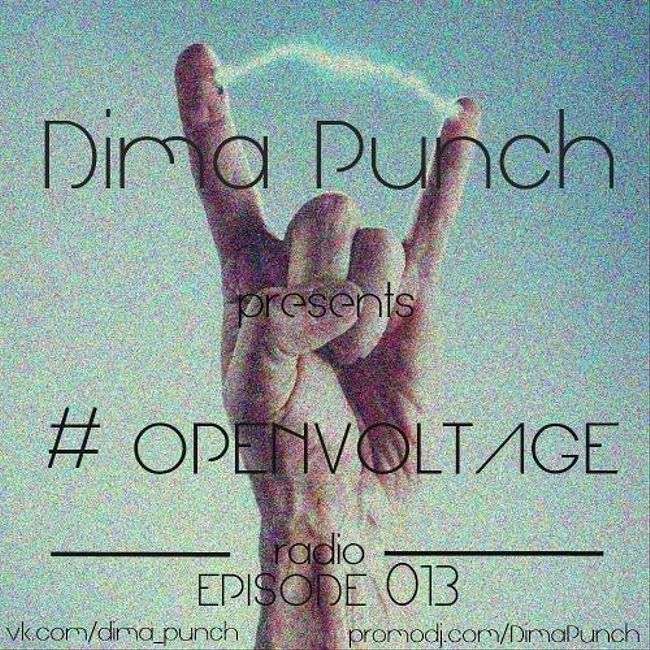 Dima Punch — #OpenVoltageRadio 013 (013)