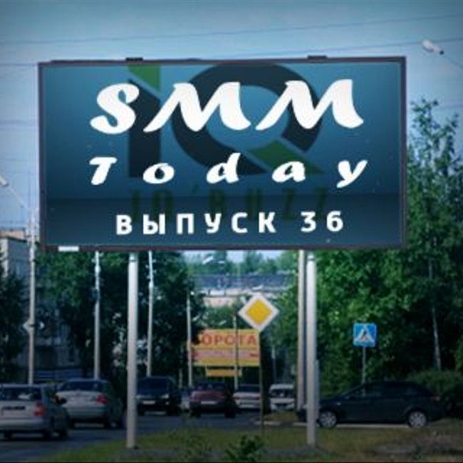 SMM Today 036: Twitter представил обновленный Ads Manager, а Facebook покажет рекламу в прямых трансляциях. (36)  (слайдкаст)