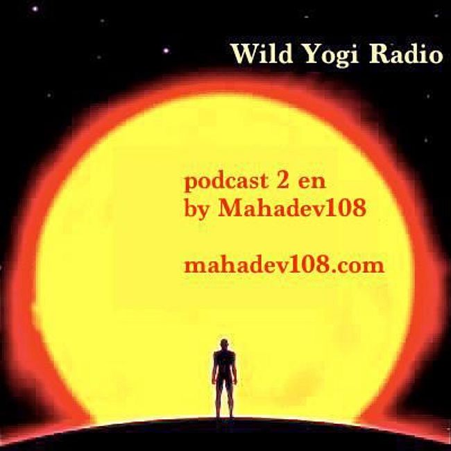 Wild Yogi Radio podcast 2 En (2)