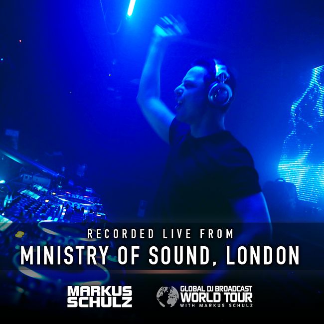 Global DJ Broadcast: Markus Schulz World Tour London (Mar 14 2019)