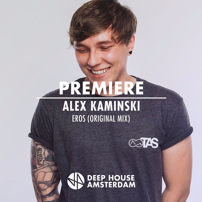 Premiere: Alex Kaminski - Eros (Original Mix)