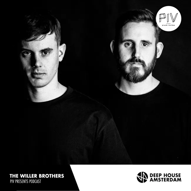 The Willer Brothers - PIV Presents Podcast