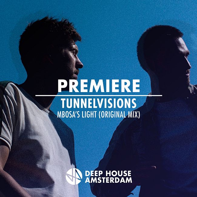Premiere: Tunnelvisions - Mbosa's Light (Original Mi) [Atomnation]
