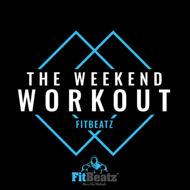 FitBeatz - The Weekend Workout #239 @ FitBeatz.com