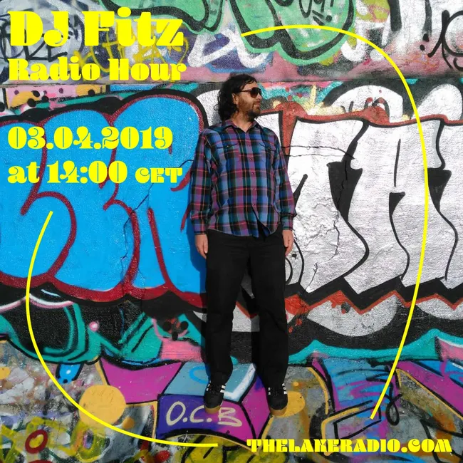 DJ Fitz Radio Hour 03.04.2019