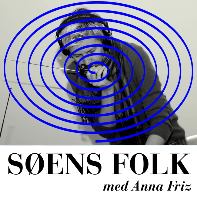 SØENS FOLK med Anna Friz
