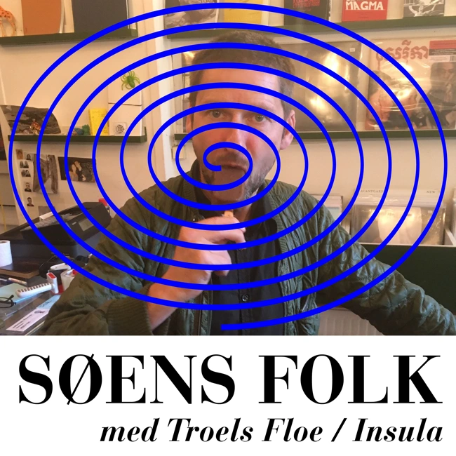 SØENS FOLK med Troels Floe fra Insula