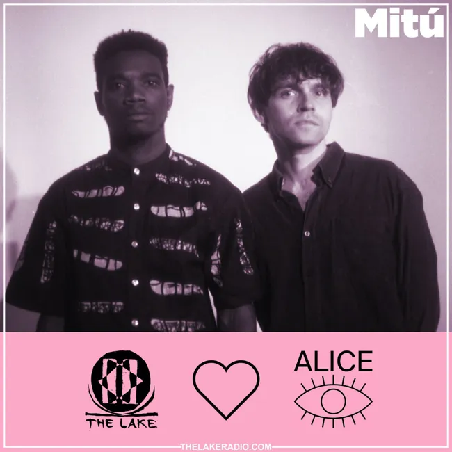 The Lake ❤️Alice: Mitú
