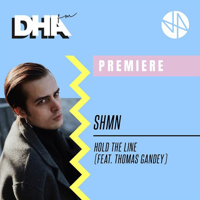 Premiere: SHMN - Hold The Line (Feat. Thomas Gandey)