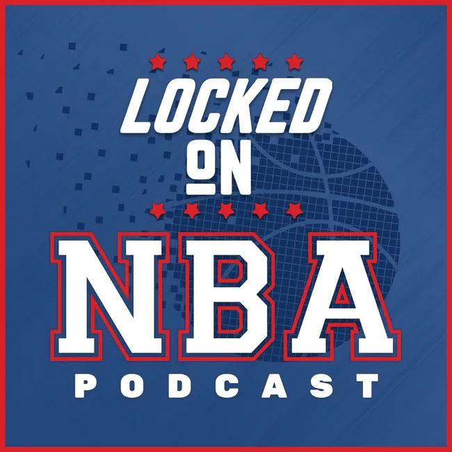 You Might Also Like: Locked On NBA – Daily Podcast On The National Basketball Association