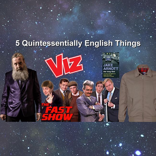 637. 5 Quintessentially English Things (that you might not know about) with James