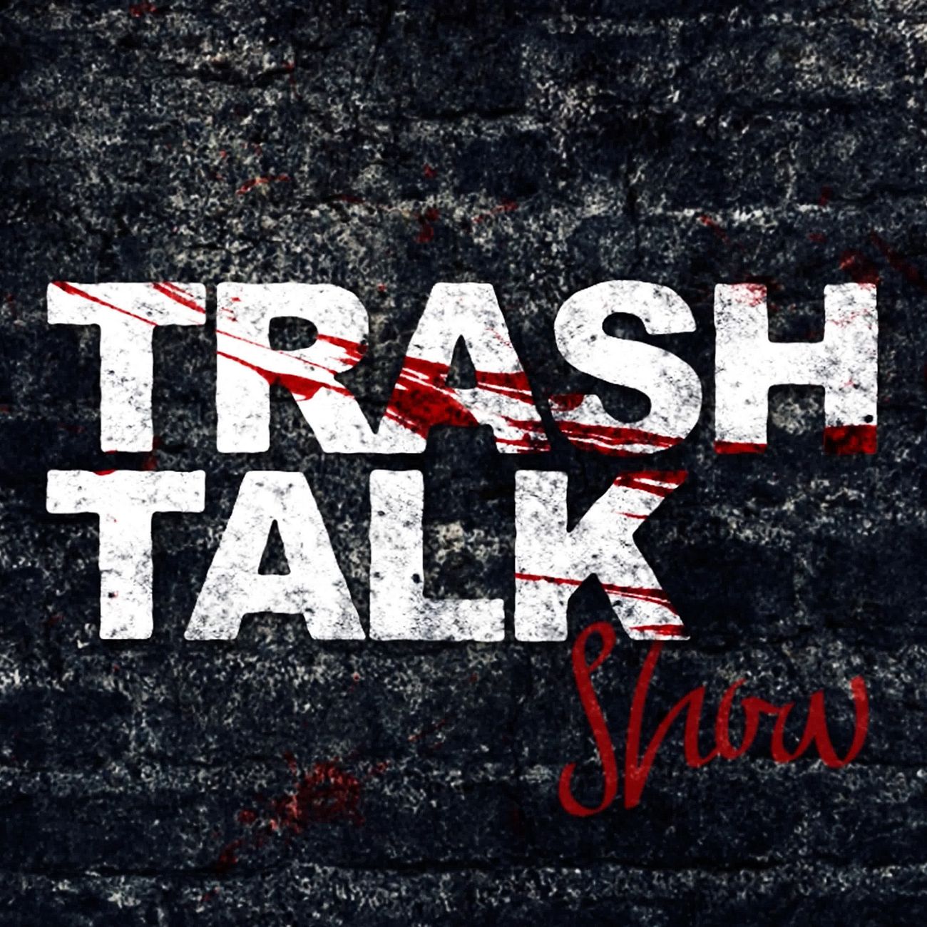 Trash Talk Show