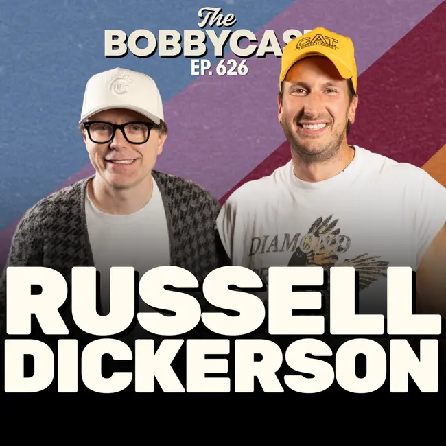 BOBBYCAST - Russell Dickerson on Career Doubts, His Fetty Wap Collab, Family Tour Life & the Jonas Brothers