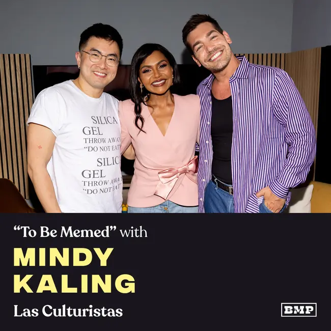 "To Be Memed" (w/ Mindy Kaling)