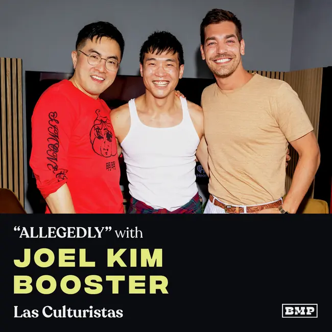 "ALLEGEDLY" (w/ Joel Kim Booster)