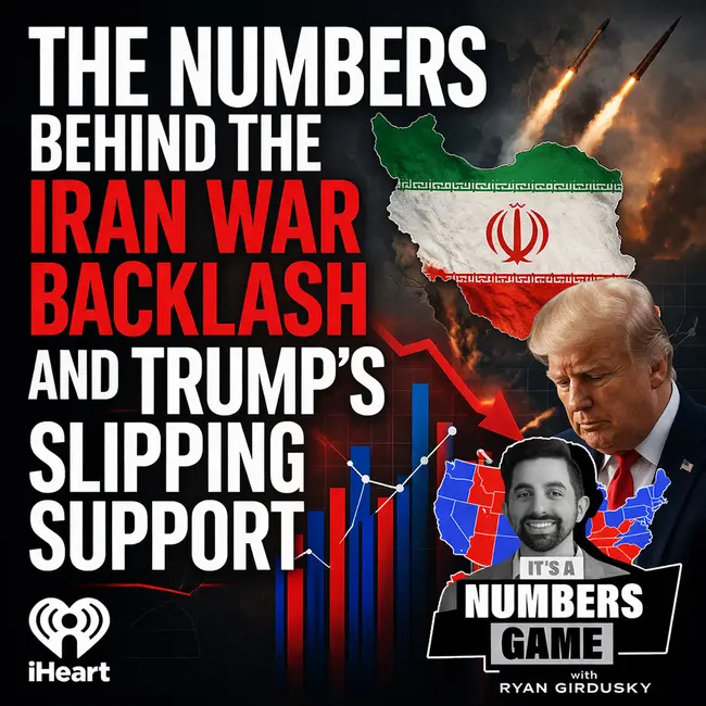 It's a Numbers Game: The Numbers Behind the Iran War Backlash and Trump’s Slipping Support
