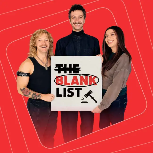 Dane's New Podcast: The Blank List