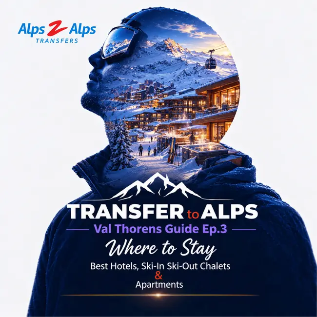 Val Thorens Guide Ep.3: Accommodation – Where to Stay – Best Hotels, Ski-In Ski-Out Chalets & Apartments