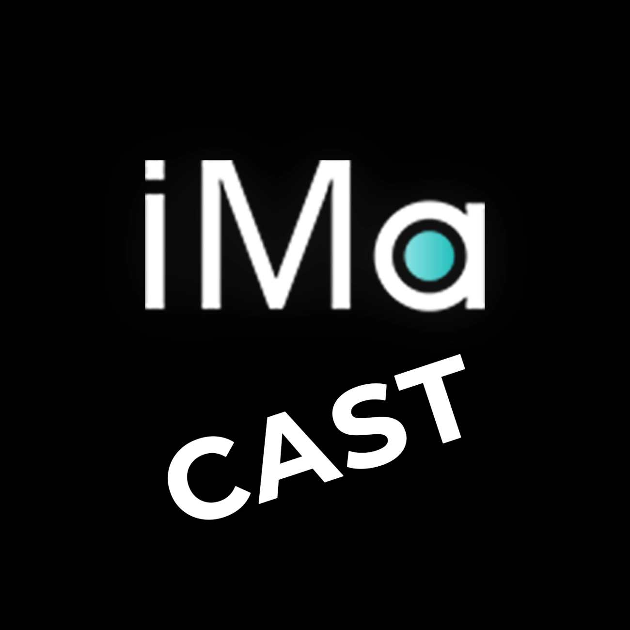 iMaCast