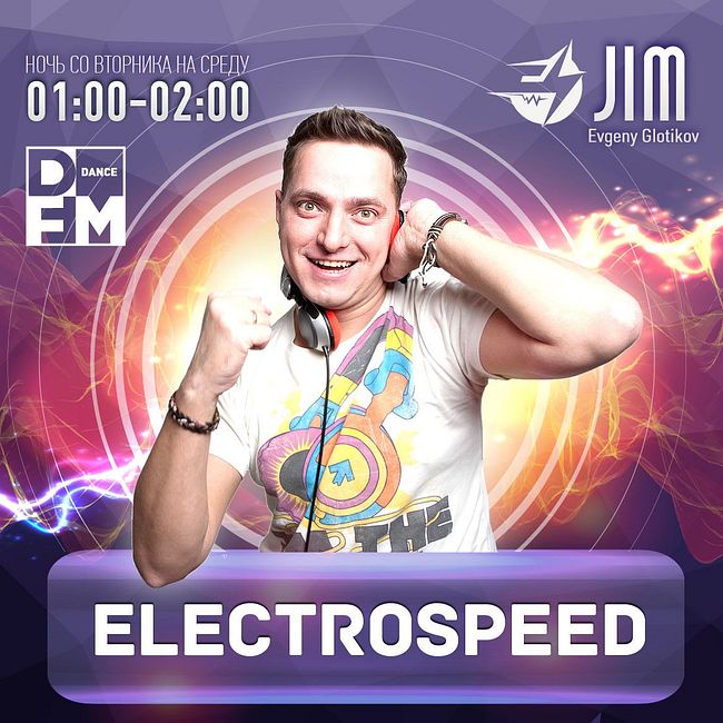 DFM DJ JIM #ELECTROSPEED выпуск 371 28/08/2018