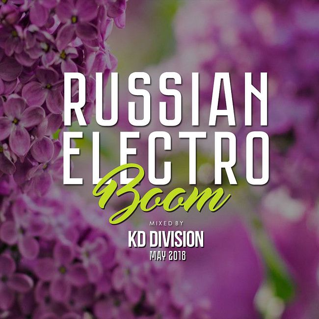 KD Division @ Russian Electro Boom (May 2018)