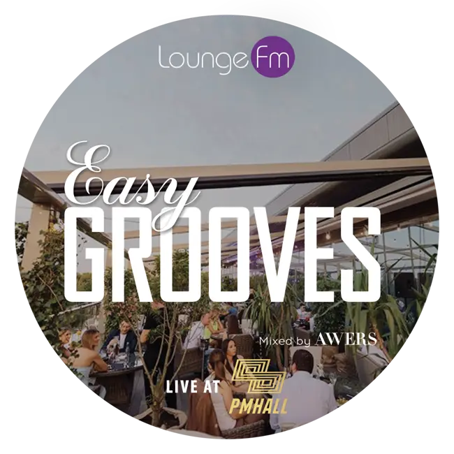 AWERS - Easy Grooves on Lounge Fm (Live at PM Hall) #66