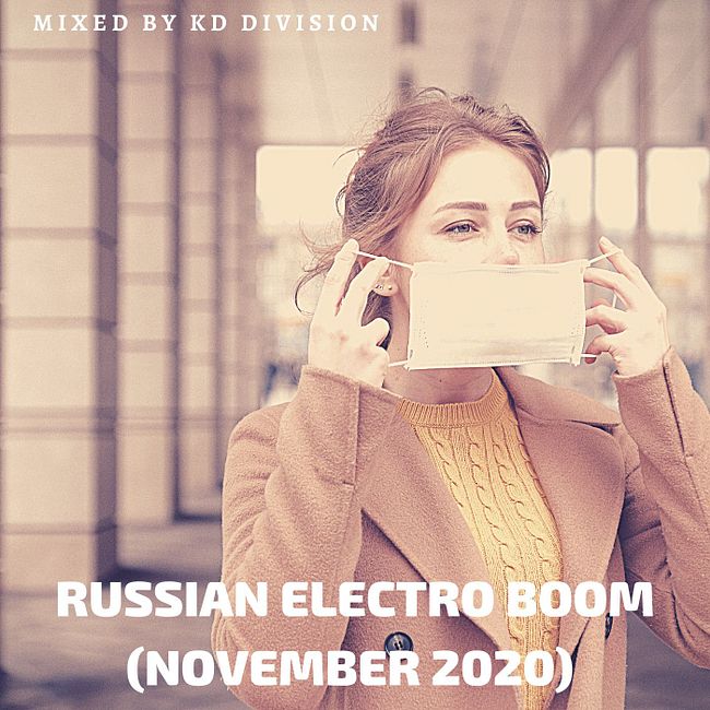 KD Division @ Russian Electro Boom (November 2020)