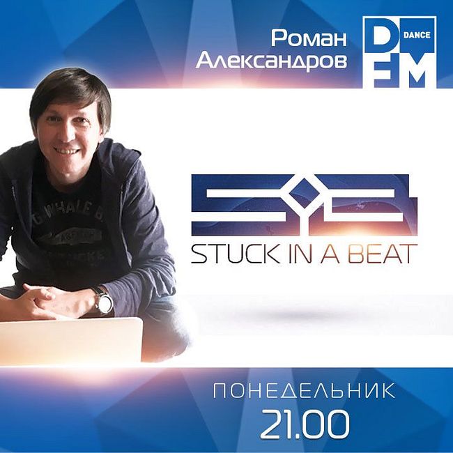 DFM Roman Alexandrov - Stuck In A Beat #295 (17/09/2018)