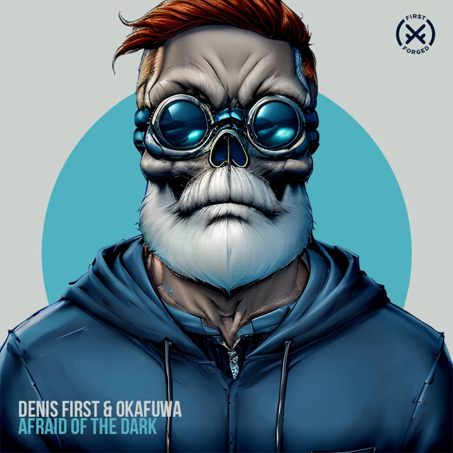 Denis First, okafuwa - Afraid of the Dark [Extended Mix]