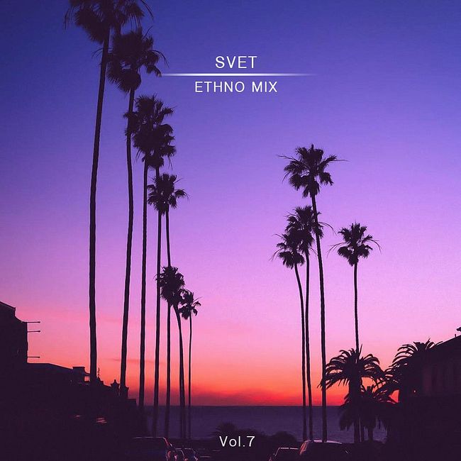 SVET - Ethno Mix (Vol.7)