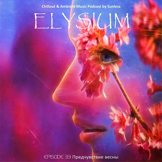 Sunless - Elysium # 033: Предчувствие весны